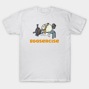 Eggsercise T-Shirt